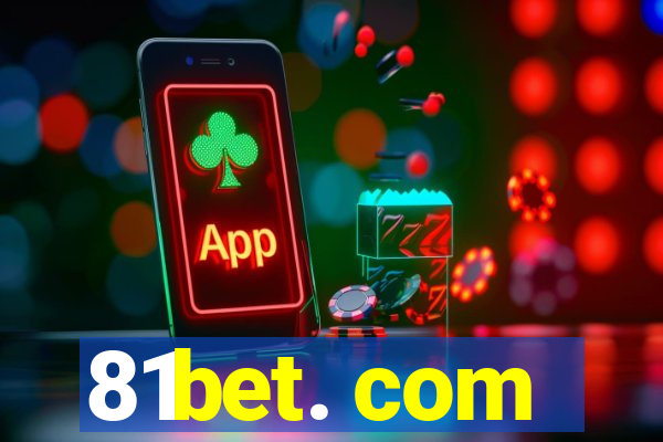 81bet. com